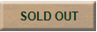 SOLD OUT