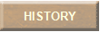 HISTORY